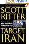 Target Iran: The Truth About the White House's Plans for Regime Change
