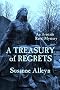 A TREASURY OF REGRETS (Aristide Ravel French Revolution Mysteries)