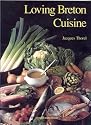 Loving Breton Cuisine