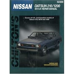 Nissan: Datsun 210/1200 1973-81 (Chilton's Total Car Care Repair Manuals)
