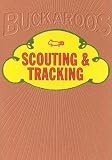 Scouting & Tracking