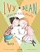 Ivy and Bean Break the Fossil Record (Book 3)
