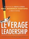 Leverage Leadership: A Practical Guid...