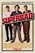 Superbad - Movie Poster - 27 x 40