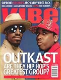 Vibe Magazine: Outkast (July 2006)