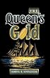 The Queen's Gold [Paperback] by Youngberg, Norma R.