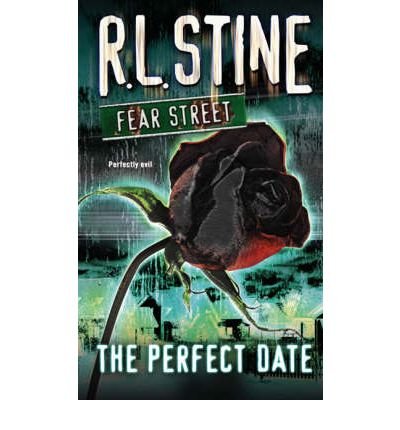 [(The Perfect Date )] [Author: R. L. Stine] [Jun-2006]