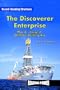 The Discoverer Enterprise: World's Largest Offshore Drilling Rig (Reading Power: Record-Breaking Structures)