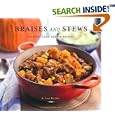 Braises and Stews: Everyday Slow-Cooked Recipes