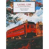 Laurel Line: An Anthracite Region Railway