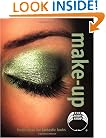 Make-Up : Fresh Ideas for Fantastic Looks