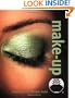 Make-Up : Fresh Ideas for Fantastic Looks