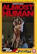 Almost Human - Fan Edition [DVD]