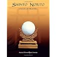 Shinto Norito: A Book of Prayers