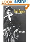 Will Rogers: A Biography