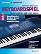 Der neue Weg zum Keyboardspiel. Die Keyboardschule für alle einmanualigen Modelle mit Begleitautomatik und Rhythmusgerät, für den Einstieg ins ... Der neue Weg zum Keyboardspiel, 6 Bde., Bd.1