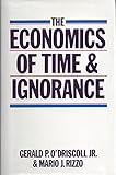 The economics of time and ignorance
