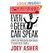 Even a Geek Can Speak