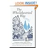 The Wholehearted Way