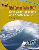 Tide Tables 2007: East Coast of North and South America, Including Greenland (Tide Tables East Coast of North and South America)