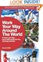 Work Your Way Around the World (13th Edition)