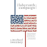 The Labyrinth Campaign: A Novel