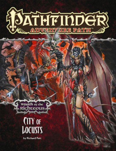 Pathfinder Adventure Path: Wrath of the Righteous Part 6 - City of Locusts