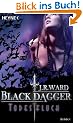 Todesfluch: Black Dagger 10 - Roman