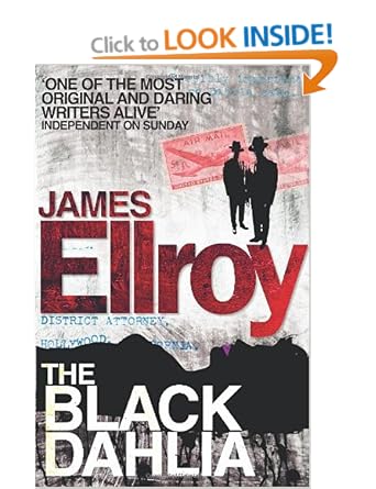 The Black Dahlia - James Ellroy