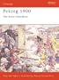 Peking 1900: The Boxer Rebellion