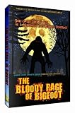The Bloody Rage of Bigfoot