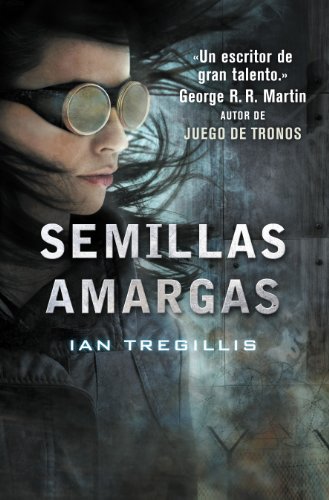 Semillas amargas (Tríptico de Asclepia 1) (Spanish Edition)