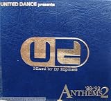United Dance Anthems Vol.2 1988-1992: Mixed By Slipmatt
