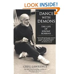 Dance with Demons: The Life of Jerome Robbins