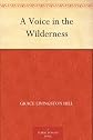 A Voice in the Wilderness (Grace Livingston Hill #91)