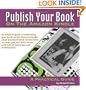 Publish Your Book On The Amazon Kindle: A Practical Guide