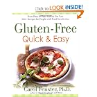 Gluten-Free Quick and Easy: From Prep to Plate Without the Fuss - 200+ Recipes for People... by Carol Fenster