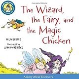 The Wizard, the Fairy, and the Magic Chicken (Laugh-Along Lessons) by Lester, Helen (2014) Hardcover