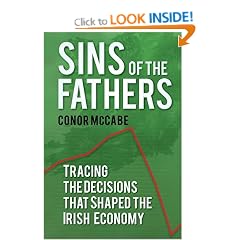 Sins of the Father: Tracing the Decisions That Shaped the Irish Economy