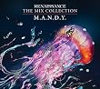M.A.N.D.Y. RENAISSENCE : THE MIX COLLECTION