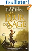 Acheter le livre Chronique du Tueur de Roi-Deuxième Journee : la Peur du Sage (Première Partie)
