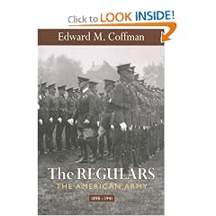 The Regulars: The American Army, 1898-1941
