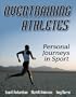 Overtraining Athletes: Personal Journeys in Sport