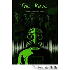 The rave