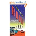 Route 66 Traveler's Guide and Roadside Companion