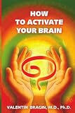 How to Activate Your Brain: A Practical Guide for Older Adults. Book 1