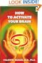 How to Activate Your Brain: A Practical Guide for Older Adults. Book 1