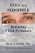 Eyes of a Pedophile: Detecting Child Predators