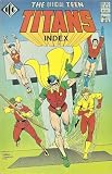 The Official Teen Titans Index (Part 1 of 5)