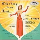 With a Song In My Heart (from the 1952 film) Pal Joey (with 1952 cast members) by Harold Arlen, Sammy Fain, George Gershwin, Peggy Lee, and Matt/ Livingston, Fud Malneck